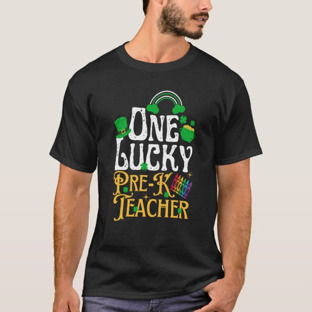 One Lucky Pre k Teacher St Patricks Day Irish Sham T-Shirt (Vorderseite)