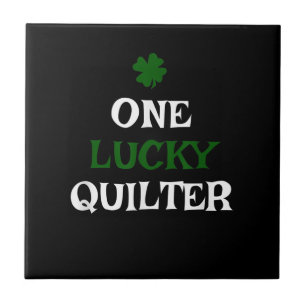 One Lucky Quilter St Patricks Day Irish Quilting Fliese