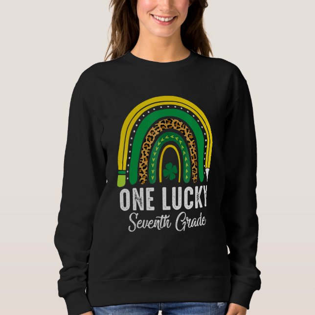 One Lucky Seventh Grade Rainbow St Patricks Day Te Sweatshirt (Vorderseite)