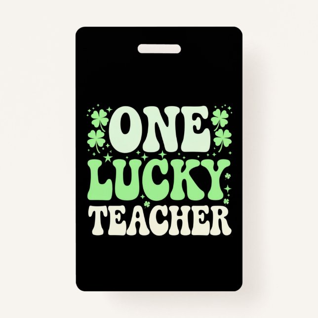 One Lucky Teacher Groovy Retro Teacher St Patricks Ausweis (Vorderseite)
