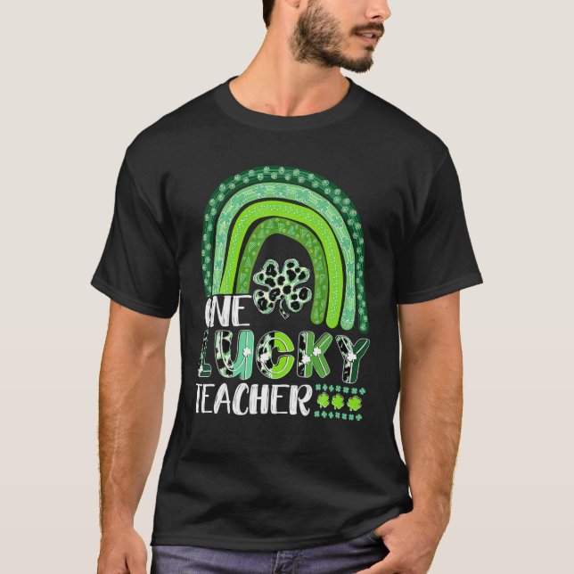 One Lucky Teacher Rainbow St Patrick's Day Appreci T-Shirt (Vorderseite)