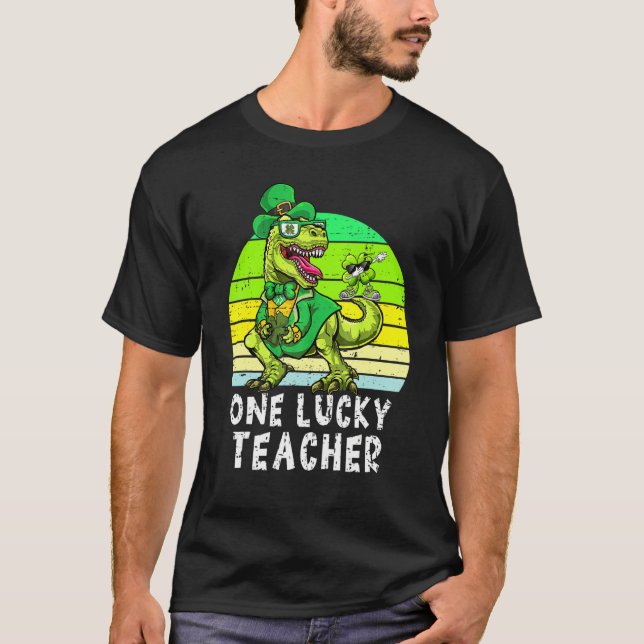 One Lucky Teacher St Patrick's Day Dinosaur 1 T-Shirt (Vorderseite)