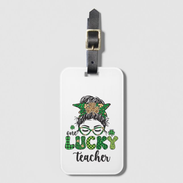 One Lucky Teacher - St. Patrick's Day Gepäckanhänger (Vorderseite Vertikal)