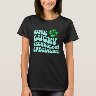 One Lucky Technology Specialist St Patrick's Day T T-Shirt