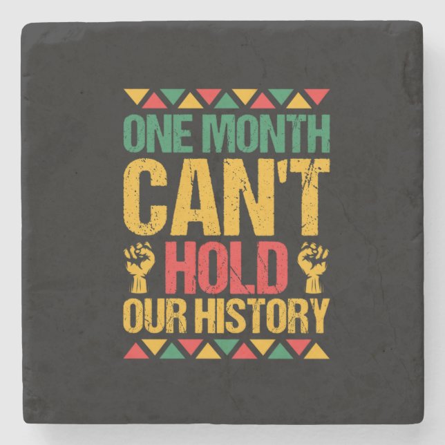 one_monat_can_t_hold_our_history_01 steinuntersetzer (Vorderseite)