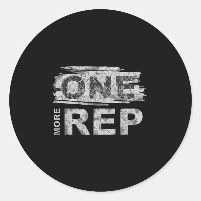 One More Rep _ Gym Motivation  Runder Aufkleber (Vorderseite)