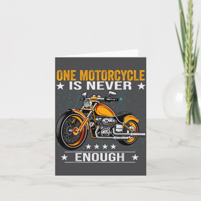 One Motorcycle Is Never Enough - Funny Biker Quote Karte (Vorderseite)