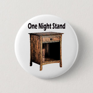 One-Night-Stand Button