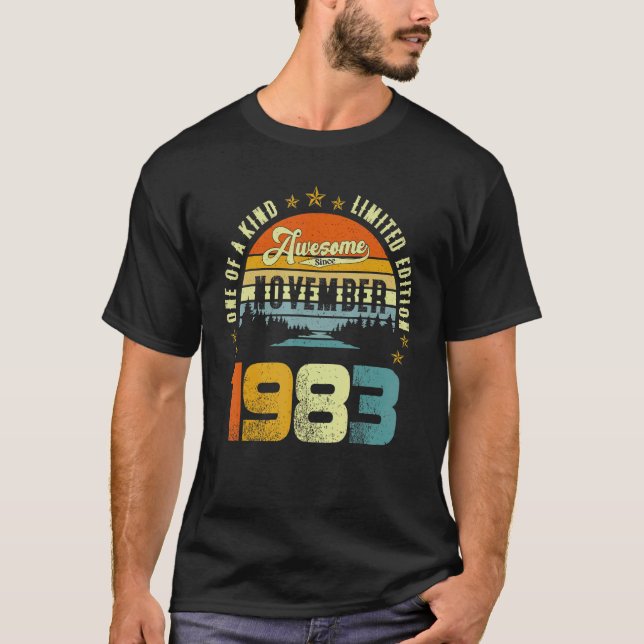 One Of A Kind Limited Edition Awesome Since Novemb T-Shirt (Vorderseite)