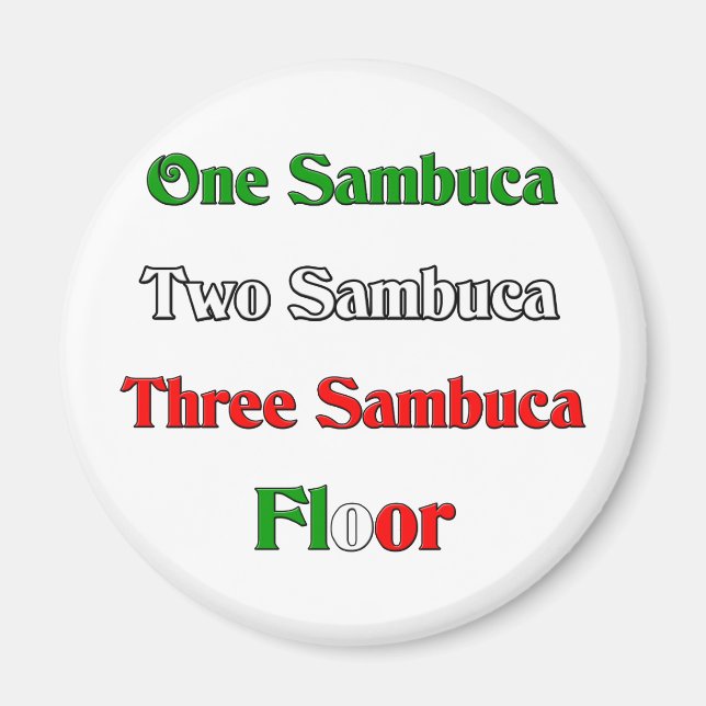 One Sambuca Magnet (Vorne)