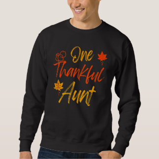 One Thankful Aunt Thanksgiving Day 2022 Family Mat Sweatshirt