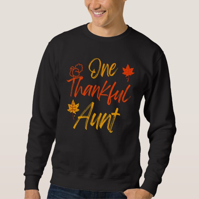 One Thankful Aunt Thanksgiving Day 2022 Family Mat Sweatshirt (Vorderseite)