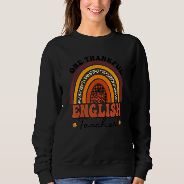 One Thankful English Teacher Rainbow Leopard Groov Sweatshirt (Vorderseite)