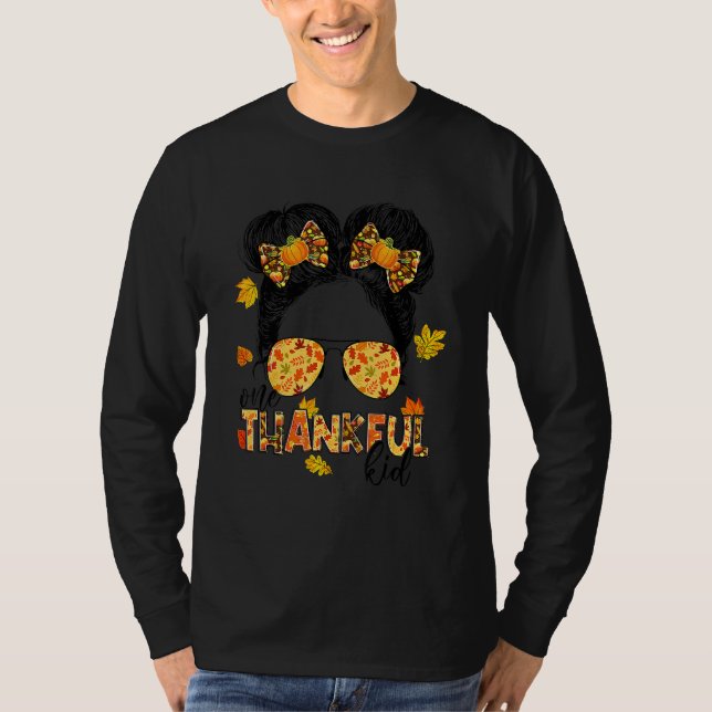 One Thankful Kid Messy Bun  Fall Autumn Thanksgivi T-Shirt (Vorderseite)