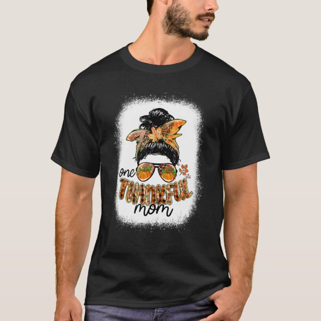 One Thankful Mama Messy Bun Fall Erntedank T-Shirt (Vorderseite)
