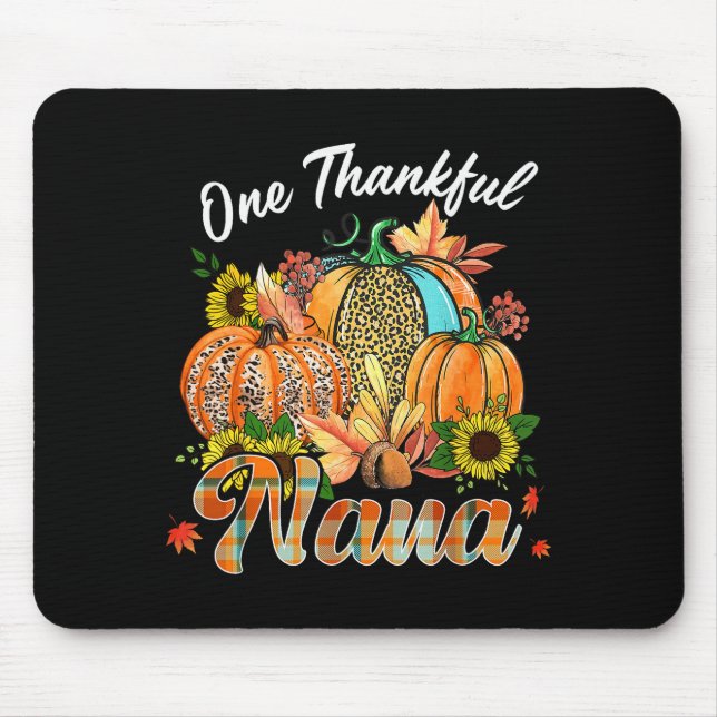 One Thankful Nana Pumpkin Fall Autumn Thanksgiving Mousepad (Vorne)