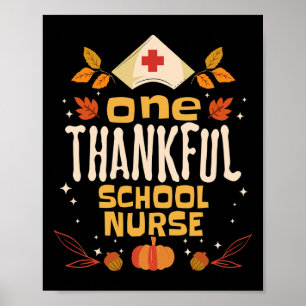 One Thankful School Nurse Fall Erntedank Nursin Poster