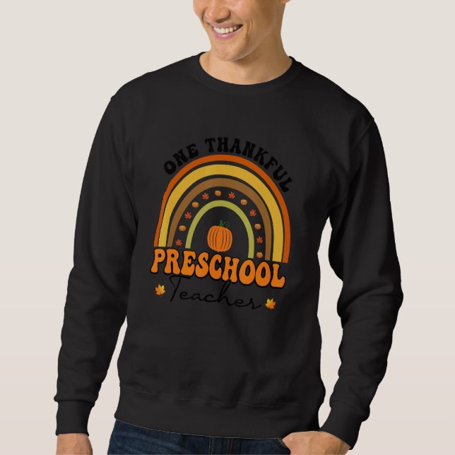 One Thankful Teacher Thanksgiving Preschool Teache Sweatshirt (Vorderseite)