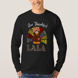 One Thankgivings Lala Turkey Leopart Thankgivings T-Shirt