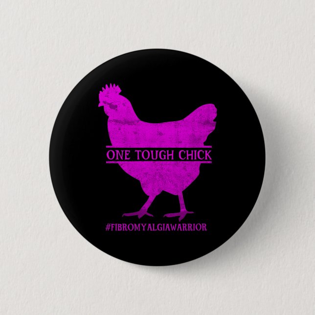 One Tough Chick Fibromyalgie Warrior - Bewusstsein Button (Vorderseite)