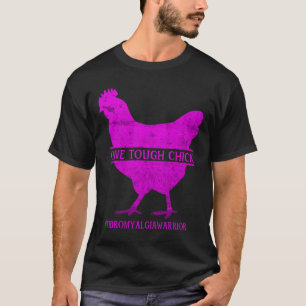 One Tough Chick Fibromyalgie Warrior - Bewusstsein T-Shirt