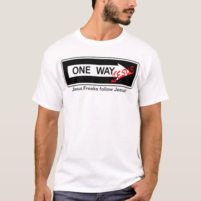 One Way Jesus T-Shirt (Vorderseite)