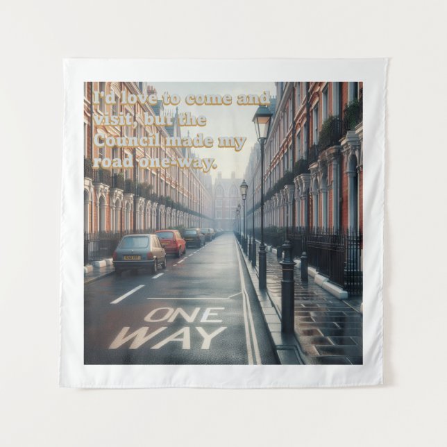 One Way Street Tapestry Wandteppich (Vorderseite)