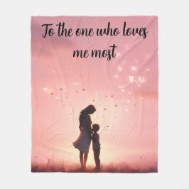 One Who Loves Me Most Fleecedecke