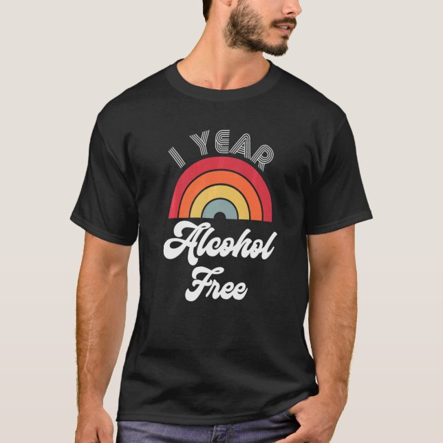 One Year Sober Alcohol Free Sobriety Anniversary F T-Shirt (Vorderseite)