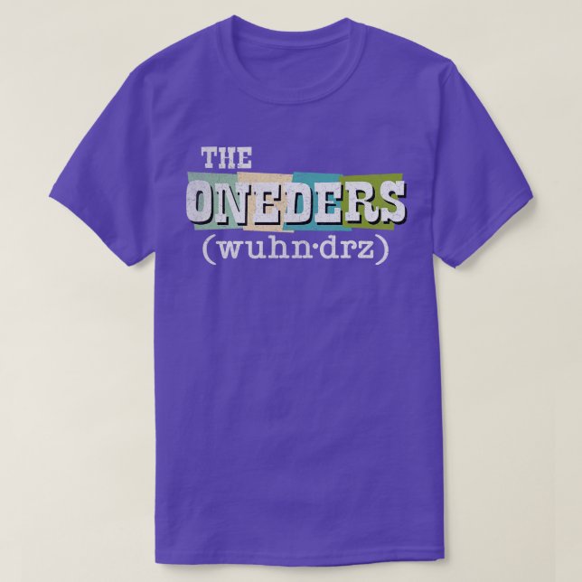 Oneders, dass Sie wühndrz T-Shirt (Design vorne)