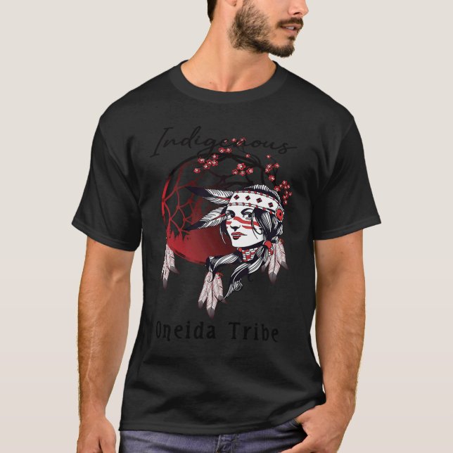 Oneida Native Amerikanische Ureinwohner Proud Girl T-Shirt (Vorderseite)