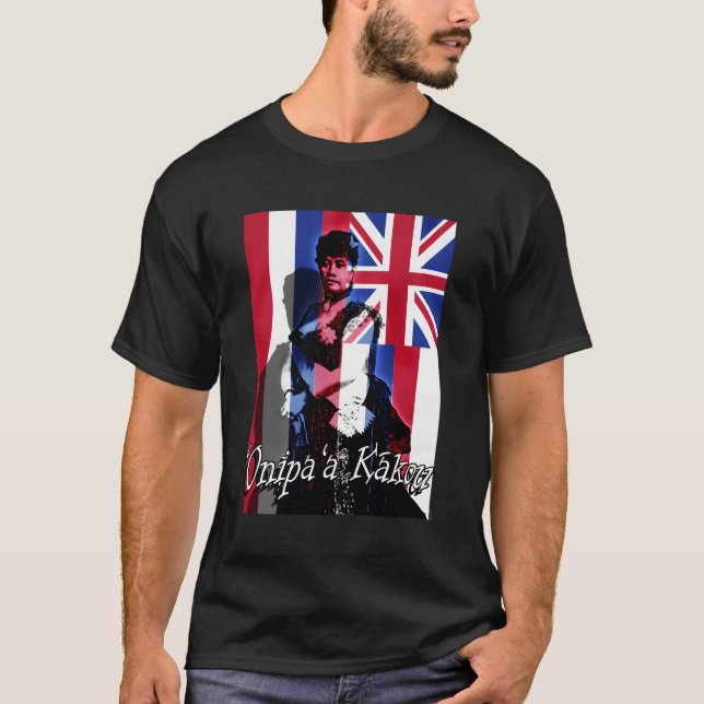 Onipaa Kakou Queen Liliuokalani Hawaiianisches Kön T-Shirt (Vorderseite)
