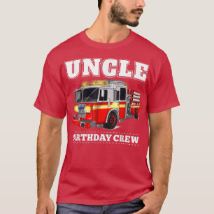 Onkel Birthday Crew Feuerwehrmann Feuerwehrmann Fe T-Shirt