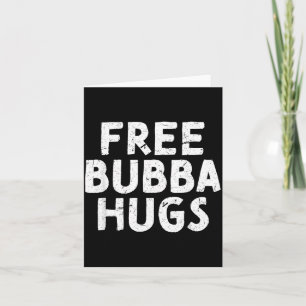 Onkel Bubba für deinen Lieblingsbruder Bubba Karte