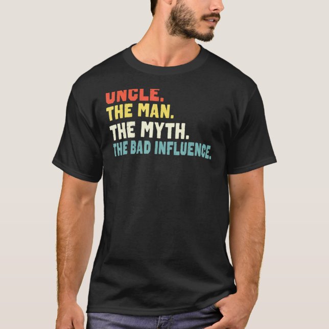 Onkel Der Mann der Mythos Bad Einfluss Retro Chris T-Shirt (Vorderseite)