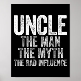 Onkel Der Mann der Mythos Der schlechte Einfluss S Poster