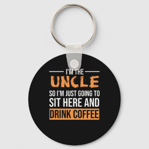 Onkel-Geschenk-Ideen  Ich bin der Onkel-Drink-Kaff Schlüsselanhänger