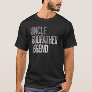 Onkel Godvater Legend Taufe T-Shirt