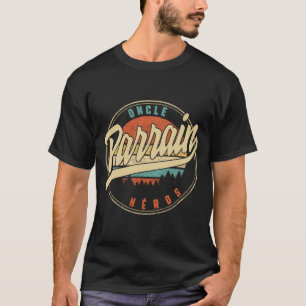 Onkel Parrain Héros Spaß T Shirt