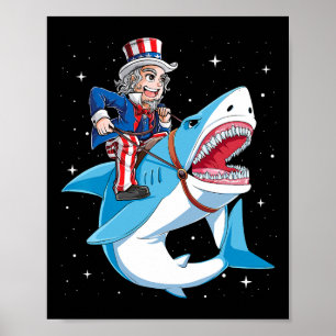 Onkel Sam reitet auf einem Hai T-Shirt 4. Juli Kin Poster