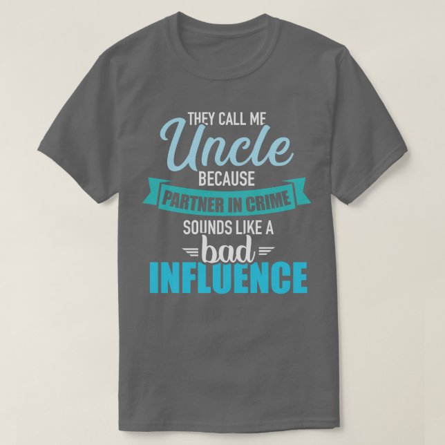 Onkel, weil der Partner in der Kriminalität wie sc T-Shirt (Design vorne)