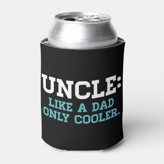 Onkel, wie ein Vater, nur Cooler Dosenkühler (Kanne Vorderseite)