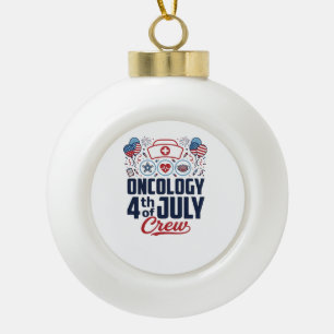 Onkologie 4. Juli Crew Medizinisches Patriotisches Keramik Kugel-Ornament