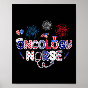 Onkologie Nurse 4. Juli Amerikanische Krankenpfleg Poster