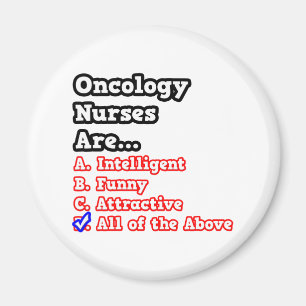 Onkologie Nurse Quiz...Joke Magnet