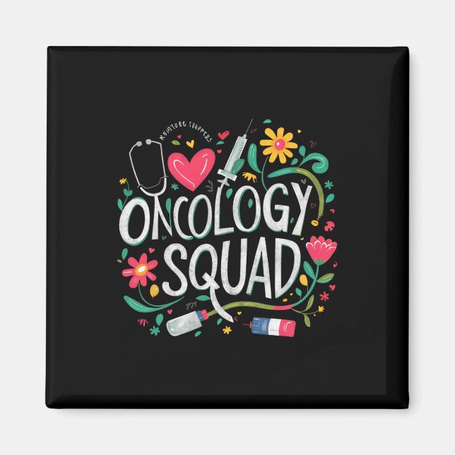Onkologie Squad Oncology Nurse Squad Oncology Crew Magnet (Vorne)