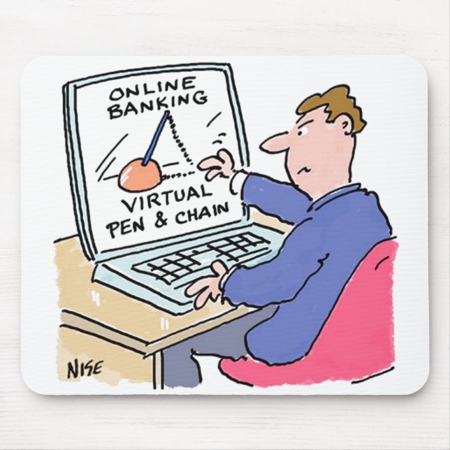 Online Banking Spaß Funny Bank Customer Cartoon Mousepad (Vorne)