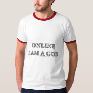 Online bin ich ein Gott T-Shirt