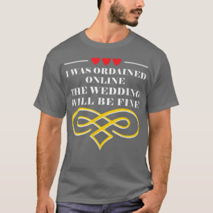 Online-Hochzeit wird gut funktionieren T-Shirt
