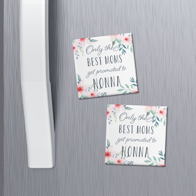 Only the Best Moms Get Promoted to Nonna Magnet (Von Creator hochgeladen)